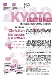 Kyoto Lecture 2018「Christian Sorcerers Cruci¬fied: Reconsidering the Keihan Kirishitan Incident of 1827-29」