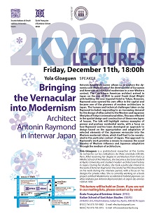 Kyoto Lectures 2020「Bringing the Vernacular into Modernism: Architect Antonin Raymond in Interwar Japan」