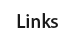 Links